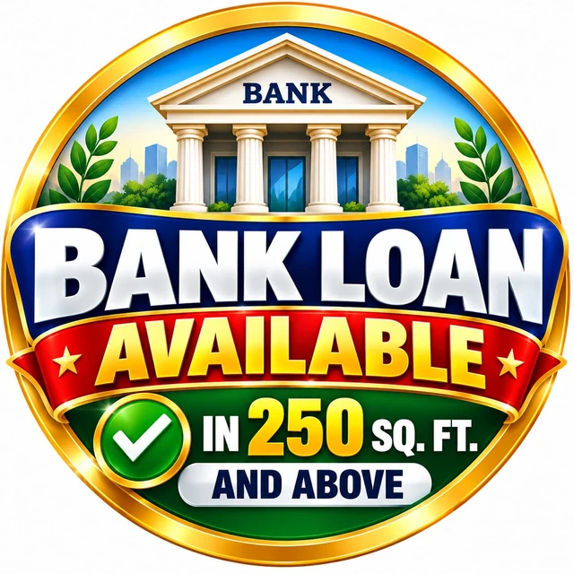 Bank Loan Available in 250 Sq. Ft. and above